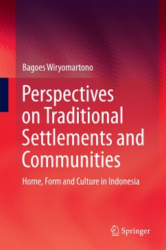Perspectives on Traditional Settlements and Communities (eBook, PDF) - Wiryomartono, Bagoes