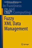 Fuzzy XML Data Management (eBook, PDF)