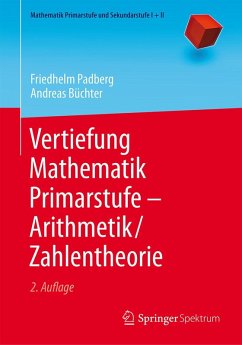Vertiefung Mathematik Primarstufe - Arithmetik/Zahlentheorie (eBook, PDF) - Padberg, Friedhelm; Büchter, Andreas