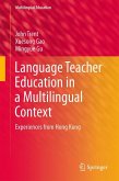 Language Teacher Education in a Multilingual Context (eBook, PDF)