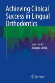 Achieving Clinical Success in Lingual Orthodontics (eBook, PDF)