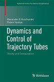 Dynamics and Control of Trajectory Tubes (eBook, PDF)
