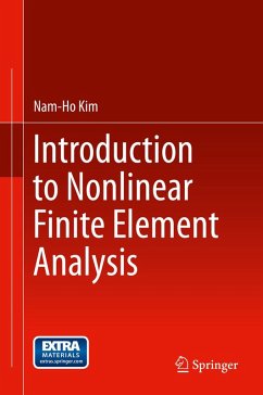 Introduction to Nonlinear Finite Element Analysis (eBook, PDF) - Kim, Nam-Ho