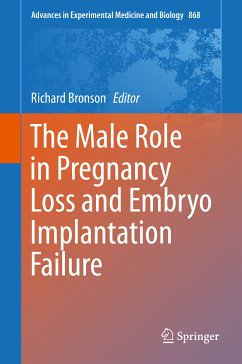 The Male Role in Pregnancy Loss and Embryo Implantation Failure (eBook, PDF)