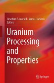 Uranium Processing and Properties (eBook, PDF)