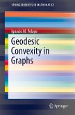 Geodesic Convexity in Graphs (eBook, PDF)