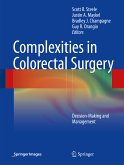 Complexities in Colorectal Surgery (eBook, PDF)