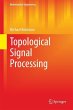 Topological Signal Processing (eBook,... - Bild 1