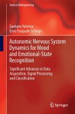 Autonomic Nervous System Dynamics for Mood and Emotional-State Recognition (eBook, PDF)