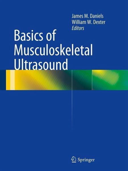 Basics of Musculoskeletal Ultrasound (eBook, PDF) Basics of Musculoskeletal Ultrasound (eBook, PDF)