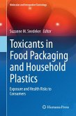 Toxicants in Food Packaging and Household Plastics (eBook, PDF)