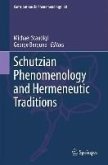 Schutzian Phenomenology and Hermeneutic Traditions (eBook, PDF)