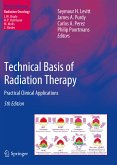 Technical Basis of Radiation Therapy (eBook, PDF)