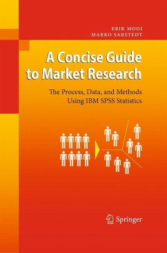 A Concise Guide to Market Research (eBook, PDF) - Mooi, Erik; Sarstedt, Marko