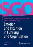 Emotion und Intuition in Führung und Organisation (eBook, PDF)