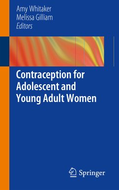 Contraception for Adolescent and Young Adult Women (eBook, PDF)
