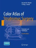 Color Atlas Of Strabismus Surgery (eBook, PDF)