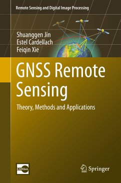 GNSS Remote Sensing (eBook, PDF) - Jin, Shuanggen; Cardellach, Estel; Xie, Feiqin