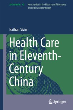 Health Care in Eleventh-Century China (eBook, PDF) - Sivin, Nathan