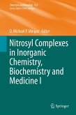 Nitrosyl Complexes in Inorganic Chemistry, Biochemistry and Medicine I (eBook, PDF)