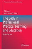 The Body in Professional Practice, Learning and Education (eBook, PDF)