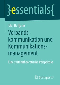 Verbandskommunikation und Kommunikationsmanagement (eBook, PDF) - Hoffjann, Olaf