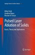 Pulsed Laser Ablation of Solids (eBook,... - Bild 1