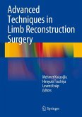 Advanced Techniques in Limb Reconstruction Surgery (eBook, PDF)