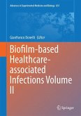 Biofilm-based Healthcare-associated Infections (eBook, PDF)