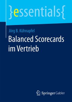 Balanced Scorecards im Vertrieb (eBook, PDF) - Kühnapfel, Jörg B.