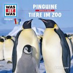 WAS IST WAS Hörspiel. Pinguine / Tiere im Zoo. (MP3-Download)