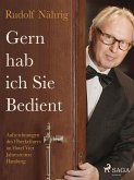 Gern hab ich Sie bedient (eBook, ePUB)