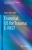 Essential US for Trauma: E-FAST (eBook, PDF)
