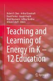 Teaching and Learning of Energy in K – 12 Education (eBook, PDF)