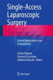 Single-Access Laparoscopic Surgery (eBook, PDF)