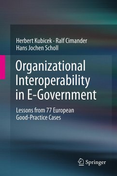 Organizational Interoperability in E-Government (eBook, PDF) - Kubicek, Herbert; Cimander, Ralf; Scholl, Hans Jochen