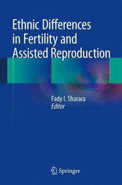 Ethnic Differences in Fertility and Assisted Reproduction (eBook, PDF)