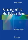 Pathology of the Maxillofacial Bones (eBook, PDF)