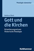 Gott und die Kirchen (eBook, ePUB)