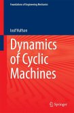 Dynamics of Cyclic Machines (eBook, PDF)