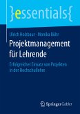 Projektmanagement für Lehrende (eBook, PDF)