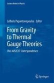 From Gravity to Thermal Gauge Theories: The AdS/CFT Correspondence (eBook, PDF)