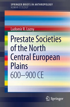 Prestate Societies of the North Central European Plains (eBook, PDF) - Lozny, Ludomir R