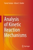 Analysis of Kinetic Reaction Mechanisms (eBook, PDF)