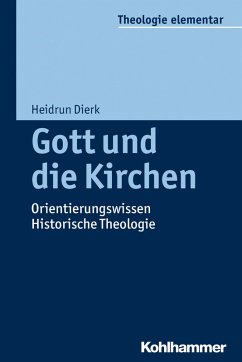 Gott und die Kirchen (eBook, PDF) - Dierk, Heidrun