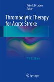 Thrombolytic Therapy for Acute Stroke (eBook, PDF)