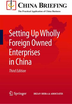 Setting Up Wholly Foreign Owned Enterprises in China (eBook, PDF)