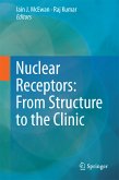 Nuclear Receptors: From Structure to the Clinic (eBook, PDF)