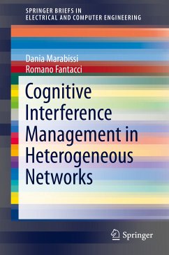 Cognitive Interference Management in Heterogeneous Networks (eBook, PDF) - Marabissi, Dania; Fantacci, Romano