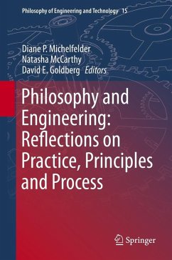 Philosophy and Engineering: Reflections on Practice, Principles and Process (eBook, PDF)